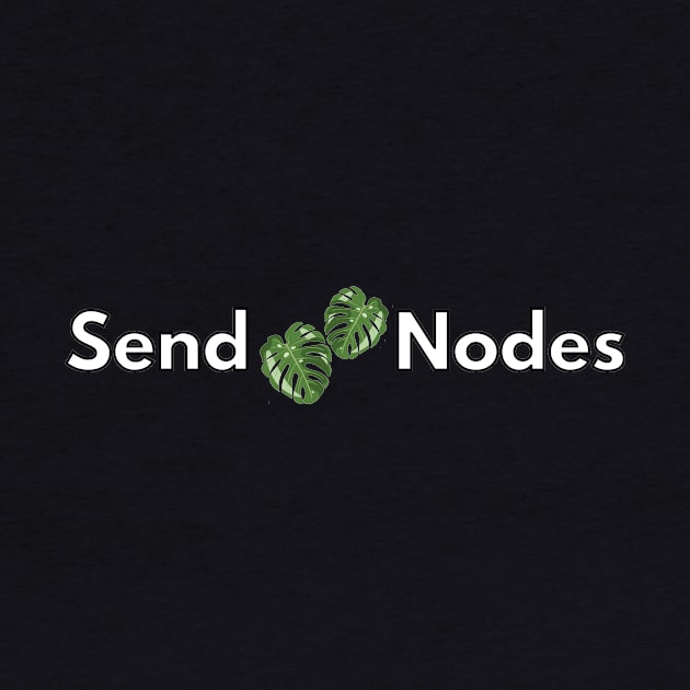 Send Nodes Monstera by BigBoyPlants